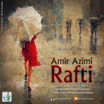 Amir Azimi Rafti